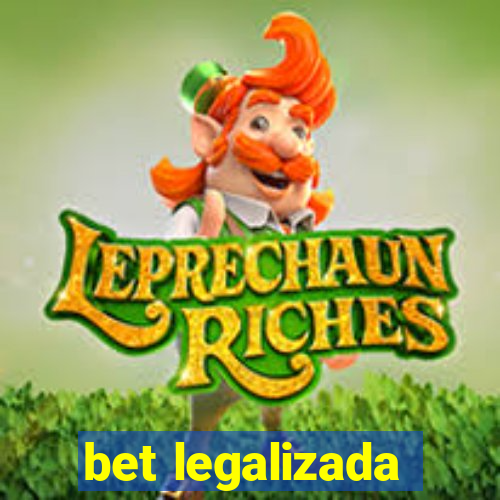 bet legalizada